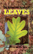 The Nature and Science of Leaves