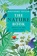 The Nature Book: What It Is and How It Lives