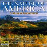 The Nature Of America - A Musical Impression