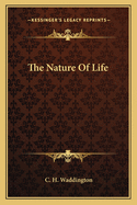 The Nature of Life