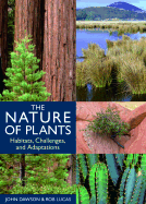 The Nature of Plants: Habitats, Challenges & Adaptations
