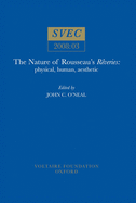 The Nature of Rousseau's 'R?veries': Physical, Human, Aesthetic