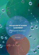The Nature of School Leadership: Global Practice Perspectives