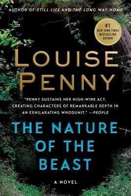 The Nature of the Beast: A Chief Inspector Gamache Novel - Penny, Louise