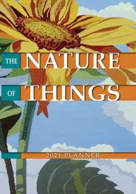 The Nature of Things 2021 Planner - Scanlin, Tommye McClure