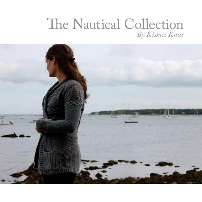 The Nautical Collection: by Kismet Knits - Taylor, Samantha