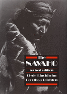 The Navaho: Revised Edition