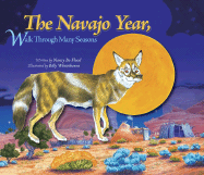The Navajo Year, Walk Through Many Seasons
