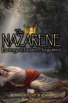 The Nazarene - Sha'ul, Rav