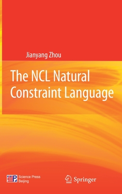 The NCL Natural Constraint Language - Zhou, Jianyang