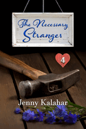 The Necessary Stranger