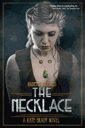 The Necklace: The Kate Brady Series (Book Three)
