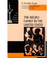 The Negro family in the United States - Frazier, Edward Franklin