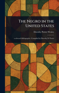 The Negro in the United States
