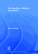 The Neolithic of Britain and Ireland