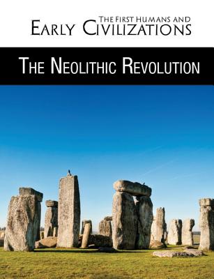 The Neolithic Revolution - Meyer, Susan