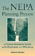 The Nepa Planning Process: A Comprehensive Guide with Emphasis on Efficiency