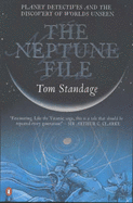 The Neptune File: Planet Detectives and the Discovery of Worlds Unseen