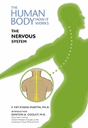 The Nervous System - Evans-Martin, F Fay, and Cooley, Denton A, M.D. (Introduction by)