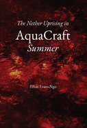 The Nether Uprising in AquaCraft Summer