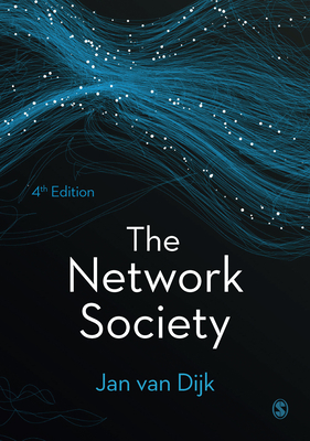 The Network Society - van Dijk, Jan A G M