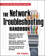 The Network Troubleshooting Handbook - Taylor, Ed