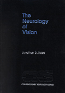 The Neurology of Vision - Trobe, Jonathan D, MD
