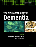 The Neuropathology of Dementia