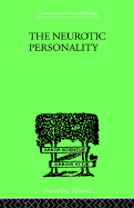 The Neurotic Personality