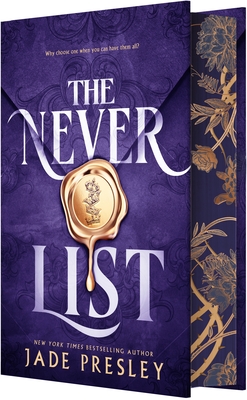 The Never List (Deluxe Limited Edition) - Presley, Jade