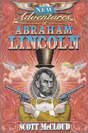 The New Adventures of Abraham Lincoln - McCloud, Scott