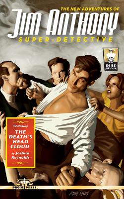 The New Adventures of Jim Anthony, Super-Detective: The Death's Head Cloud - Reynolds, Joshua, Sir