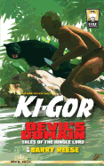 The New Adventures of KI-Gor-The Devil's Domain: Tales of the Jungle Lord