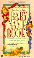 The New Age Baby Name Book: Completely Revised & Updated - Browder, Sue