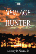 The New Age Hunter