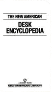 The New American desk encyclopedia.