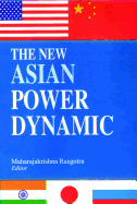 The New Asian Power Dynamic