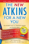 The New Atkins for a New You: The Ultimate Diet for Shedding Weight and Feeling Greatvolume 1