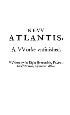 The New Atlantis - Bacon, Francis