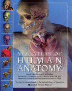 The New Atlas of Human Anatomy
