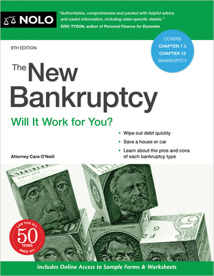 The New Bankruptcy: Will It Work for You? - O'Neill, Cara