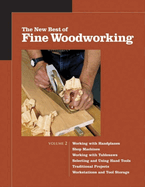 The New Best of Fine Woodworking: Volume 2