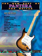 The New Best of Pantera for Guitar: Easy Tab Deluxe