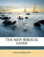 The New Biblical Guide; Volume 2