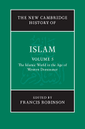 The New Cambridge History of Islam