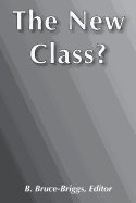 The New Class?