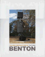 The New Constructivism of Fletcher Benton