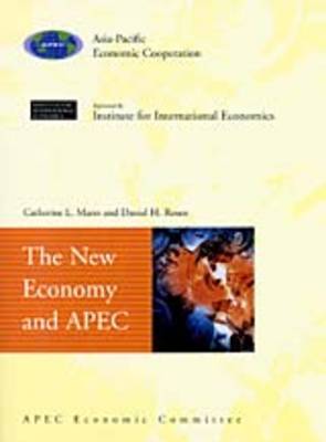 The New Economy and Apec - Mann, Catherine L., and Rosen, Daniel H.