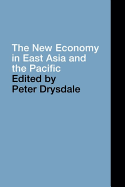 The New Economy in East Asia and the Pacific