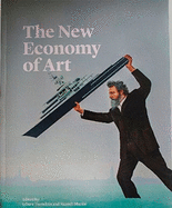 The New Economy of Art